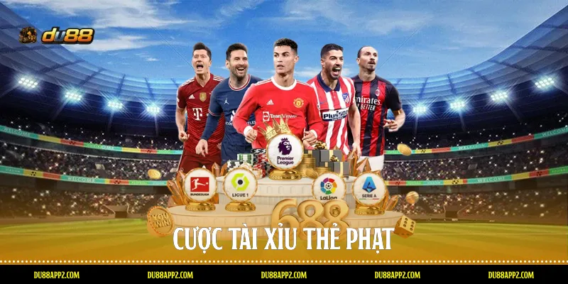 Cược Tài Xỉu thẻ phạt