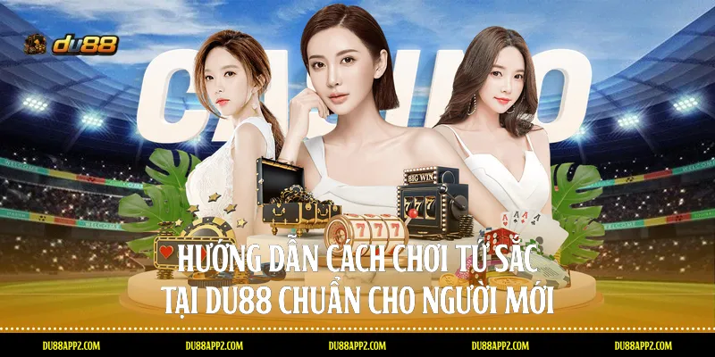 cách chơi tứ sắc