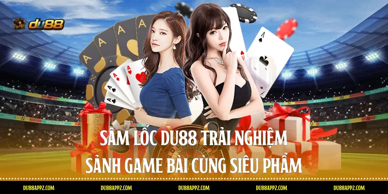 sâm lốc du88